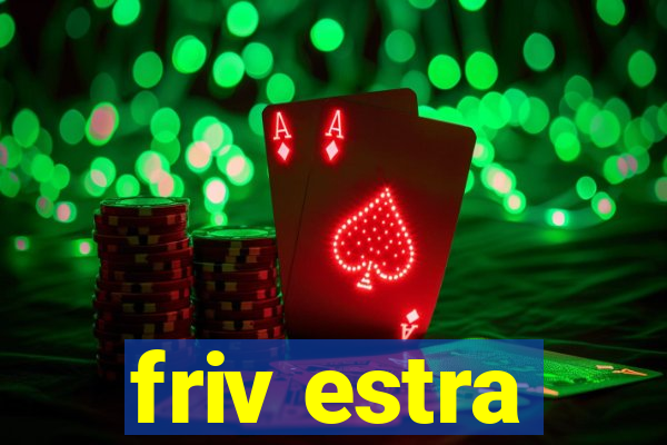 friv estra